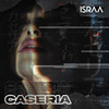 Caseria (Explicit) - Israa