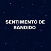 SENTIMENTO DE BANDIDO (Remix|Explicit) - DJ GA MIX&Mc Lipivox