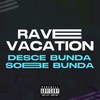 Rave vacation, desce bunda sobe bunda (Explicit) - DJ DS&MC Rennan&MC GW&Mc Fabinho da Osk