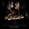 Ladies (Original Mix) - Sean Aaron&Daniel Fernandes