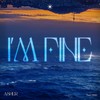 I'm fine (Feat. OSSH) - Asher (아셀)&OSSH