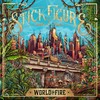 World on Fire (feat. Slightly Stoopid) - Stick Figure&Slightly Stoopid