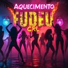 AQUECIMENTO FUDEU CRL (Explicit) - Taty das Gulosas&Dj Tonclay&Vinniz Dj&Baile da Nova Holanda&Baile do Parque União&Duton Records