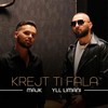 Krejt ti fala - Majk&Yll Limani