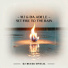 Mtg Da Adele (Set Fire To The Rain) (Explicit) - DJ Braga Oficial