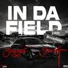 In Da Field (feat. Spook G) (Explicit) - Spazzoutkdot&Spook G