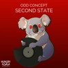 Second State (Original Mix) - Odd Concept