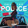 Call the Police (Spanish Remix) - Tribal Kush&Elijah King&Fito Blanko&Blaiz Fayah&Fyah Bwoy