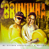 Bruninha - Antunix&MC Vitinho Avassalador