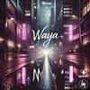 WAYA - Yeicry&Frei