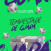 Tempestade de Guara (Explicit) - Mc Snup&Mc Bezinho&Mc Capelinha&Mc RK&Dj Luizinho MPC