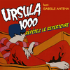 Repetez Le Repertoire - Ursula 1000&Isabelle Antena