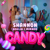 Candy - Shannon&Noelia&Mikado