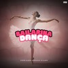 Bailarina Dança (Explicit) - Dj Silvério&Mc João RP&DJ Theuzin da VN&DJ Jotta7