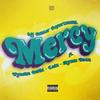 Mercy (feat. Nyasha David, Lain & Slyme Foxx) - OCD&Nyasha David&Lain&Slyme Foxx