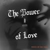 The Power Of Love - Witch of the Vale