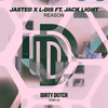 Reason (Extended Mix) - Jasted&L-Dis&Jack Light