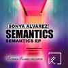 Semantics (Original Mix) - Sonya Alvarez