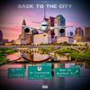 Back to the city (Explicit) - Y-Kay