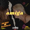 Amiga (Explicit) - THE DISCY&Melcoocha ZM