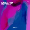 Toma Altura - Daniele Cognata