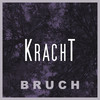 Bruch - Kracht