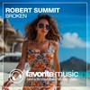 Broken (Original Mix) - Robert Summit