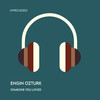 Someone You Loved - Engin Ozturk