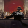 Speed Break - Skar&Hyghat