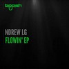Flowin' (Original Mix) - Ndrew LG