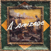 A Amizade - Cleber Augusto&Yan