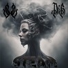 Steam (feat. Dirty Bars) (Explicit) - Suave Schwag&Dirty Bars