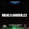 Ninjas et gargouilles (Les marches de l’empereur Saison 3 / épisode 2|Explicit) - Alkpote&Caballero & JeanJass