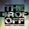 The Drop Off (feat. J-Key & Ayekze) (Explicit) - Ameen&J-Key&Ayekze