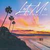 Let Me - Truce&Victor J Sefo