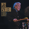 Pete Kelly's Blues (Live) - Pete Escovedo