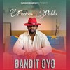 BANDIT OYO - Furious Pablo