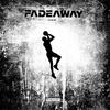 Fade away (Explicit) - Y-Kay