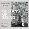 Sultans Of Swing (feat. Tim O'Brien) - Fred Carpenter&Tim O'Brien