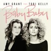 Baby Baby - Amy Grant&Tori Kelly