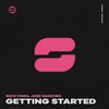 Getting Started - Rico Vibes&Jose Sanchez