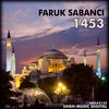 1453 (Amex Remix) - Faruk Sabanci