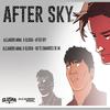 After Sky - Alejandro Mnml&Gluska