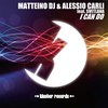 I Can Do - Matteino DJ&Alessio Carli&Svetlana