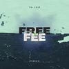 Success (feat. T.G.I.FREE) (Explicit) - Feeray&T.G.I.FREE