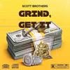 Grind, Get It (Explicit) - Scott Brothers