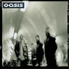 Little By Little - Oasis