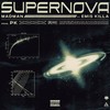 Supernova (Explicit) - MadMan&Emis Killa