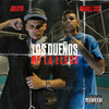Los Dueños De La Lleca (Explicit) - Juliito&REBOLL333&The Essence