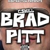 BRAD PITT (Explicit) - CSkill